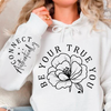 Hoodie Unisex Be Your True You