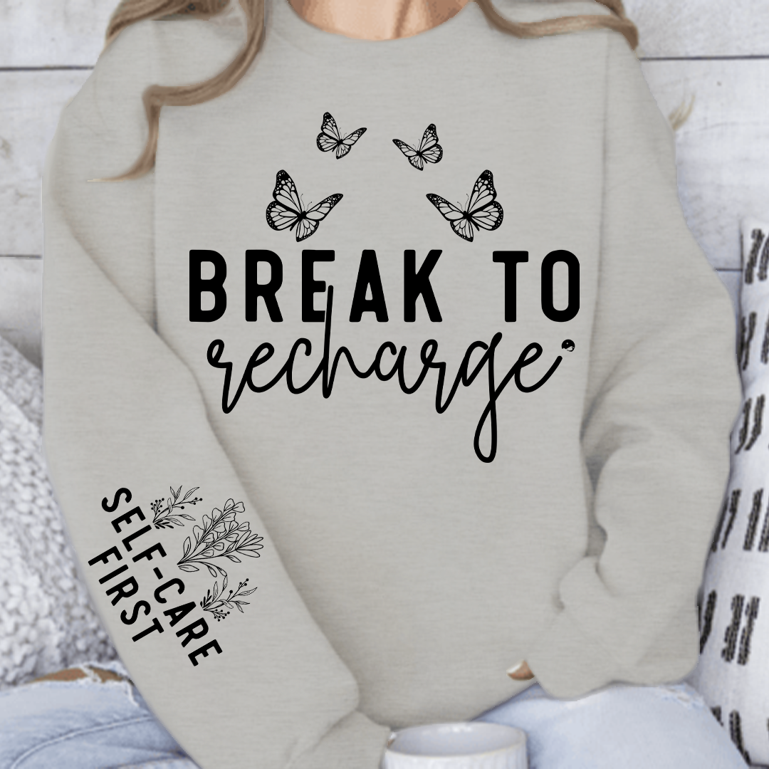 Sweatshirt Unisex Break To Recharge