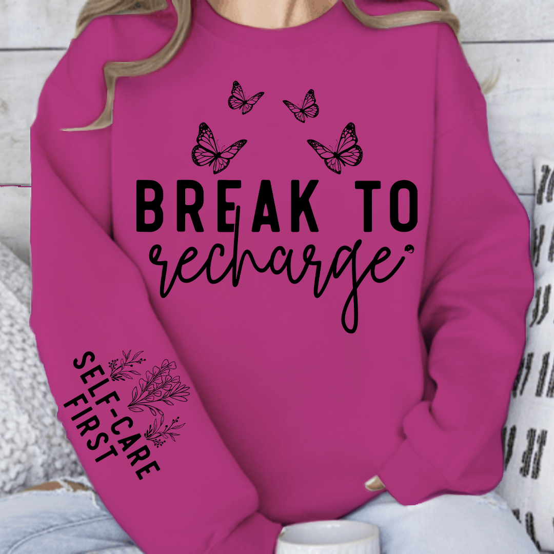 Sweatshirt Unisex Break To Recharge