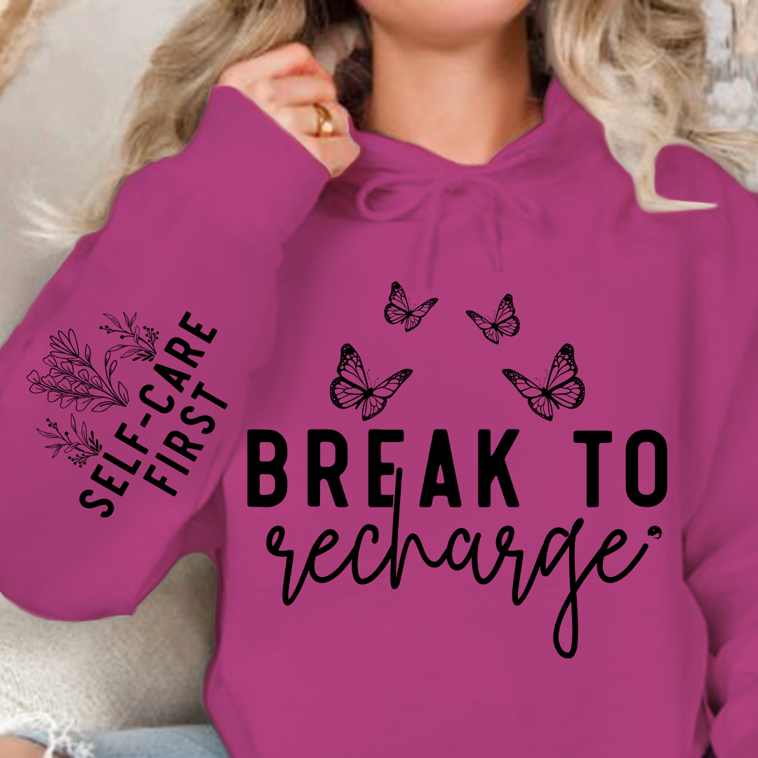 Hoodie Unisex Break To Recharge