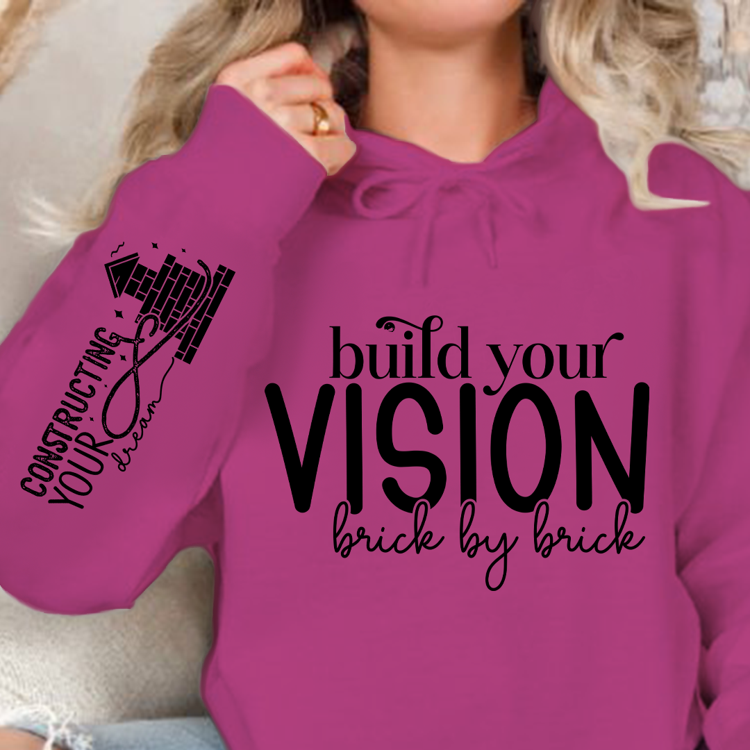 Hoodie Unisex Build Your Vision Brick by Brick