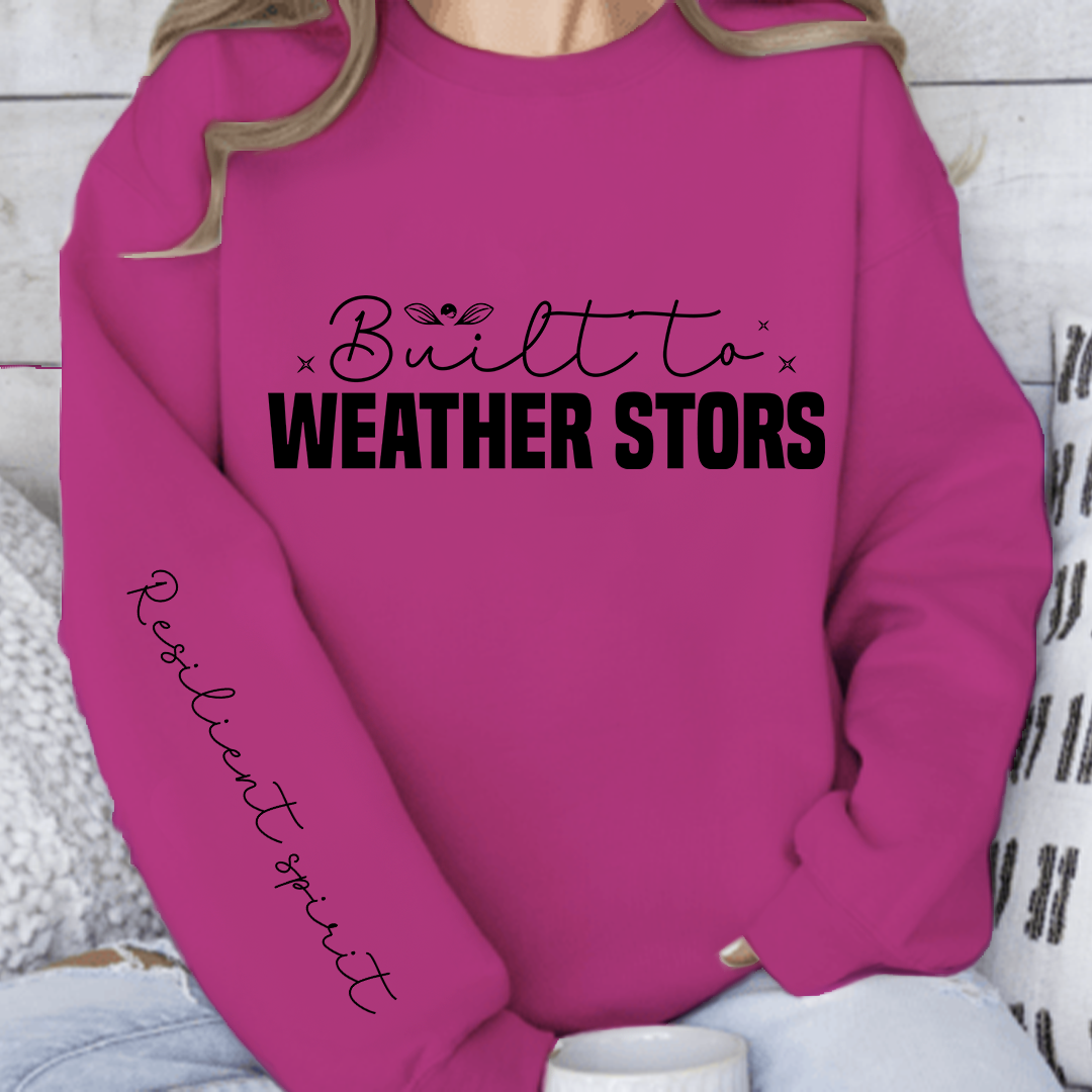 Sweatshirt Unisex Built to weather stors