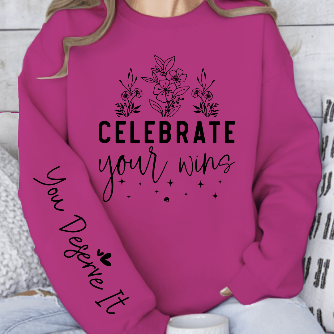 Sweatshirt Unisex Celebrate Your Wins