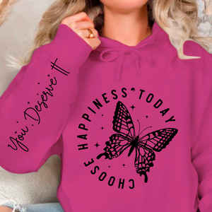 Hoodie Unisex Choose Happiness Today