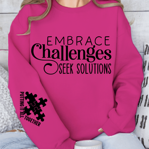 Sweatshirt Unisex Embrace Challenges Seek Solutions