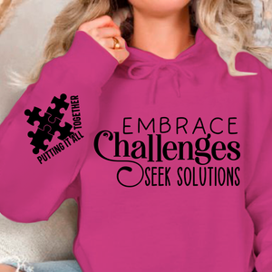 Hoodie Unisex Embrace Challenges Seek Solutions