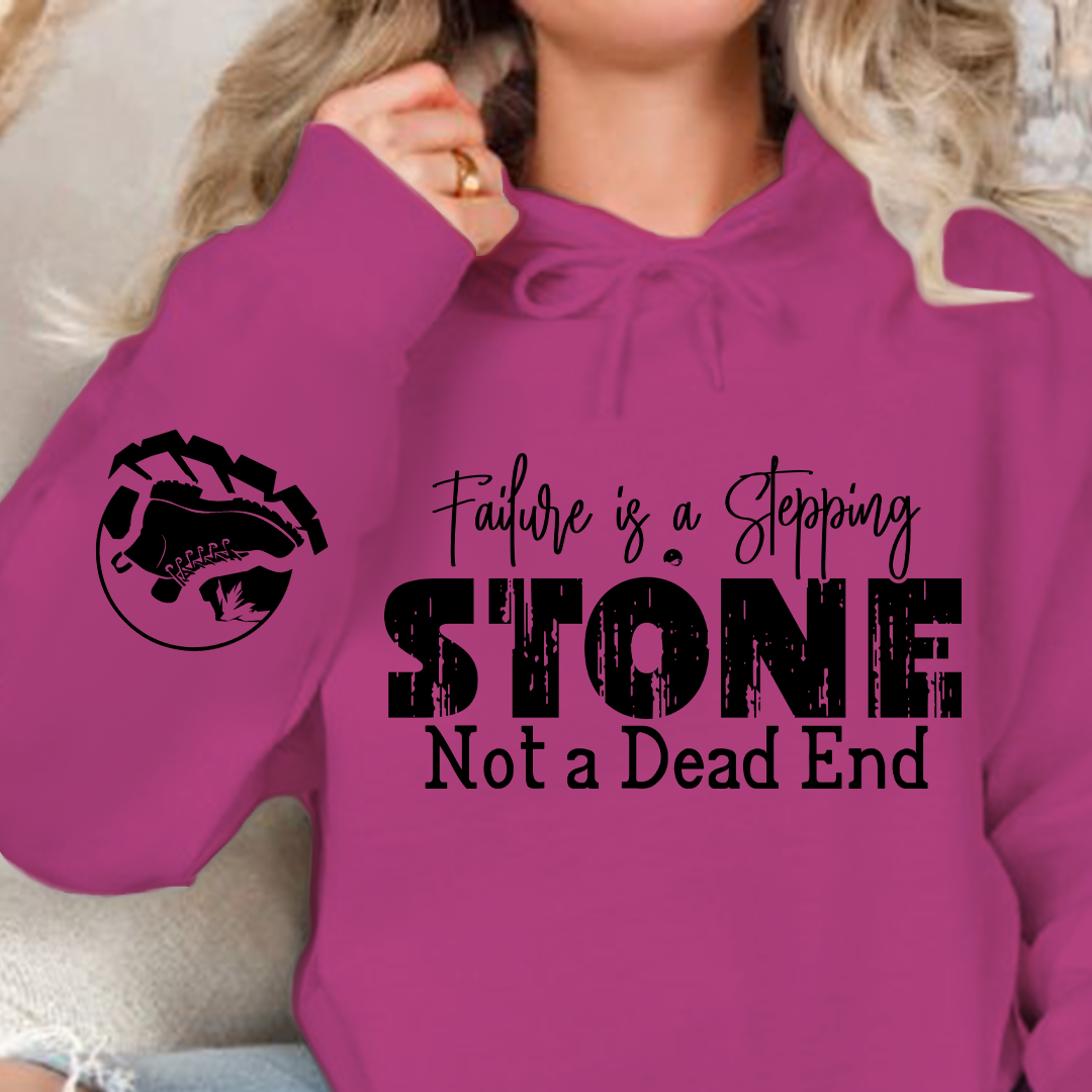 Hoodie Unisex Failure is a Stepping Stone