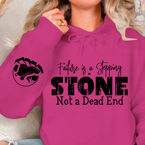 Hoodie Unisex Failure is a Stepping Stone