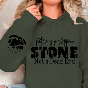 Hoodie Unisex Failure is a Stepping Stone