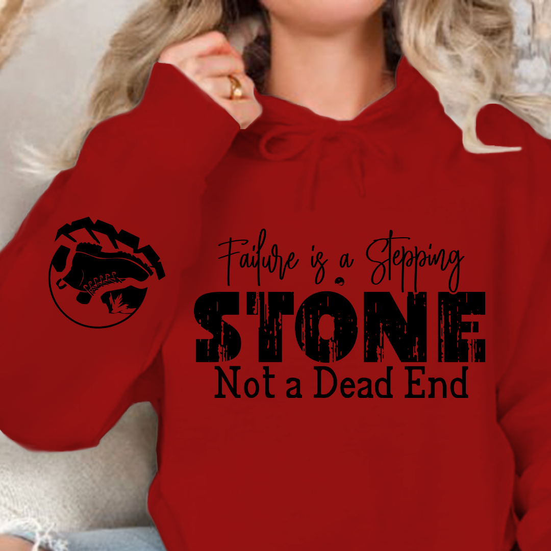 Hoodie Unisex Failure is a Stepping Stone