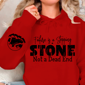 Hoodie Unisex Failure is a Stepping Stone