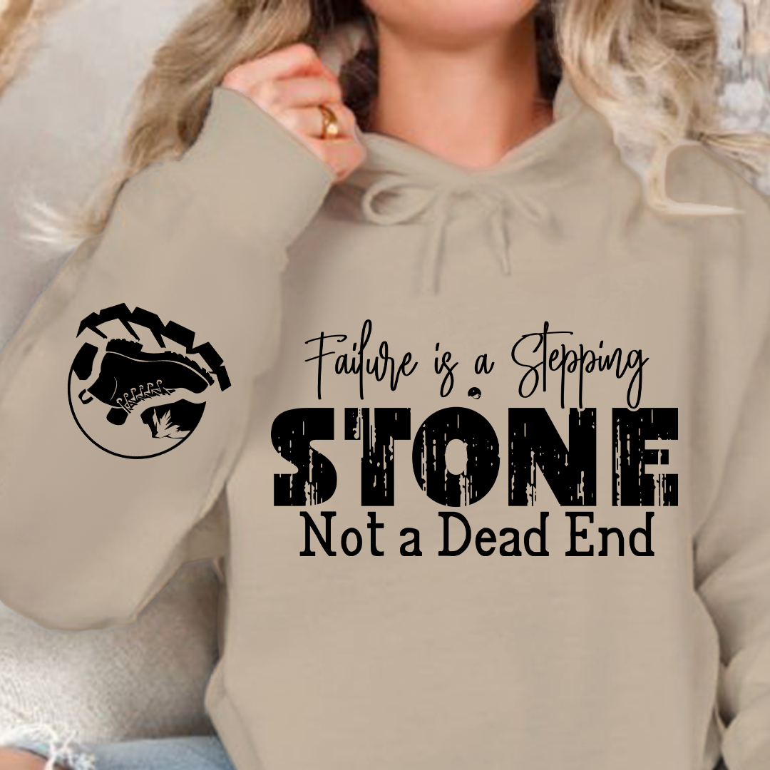 Hoodie Unisex Failure is a Stepping Stone