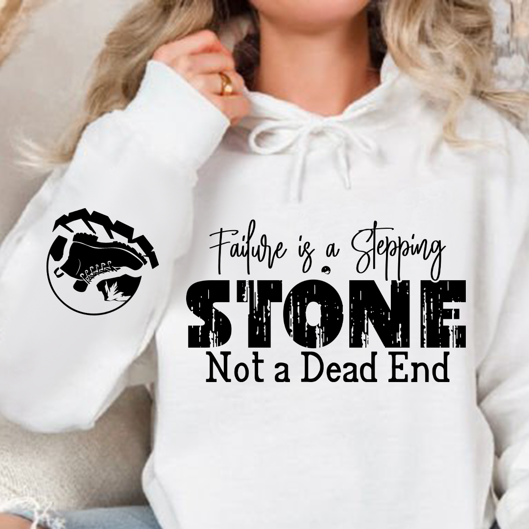 Hoodie Unisex Failure is a Stepping Stone