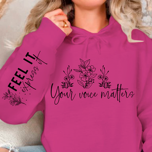 Hoodie Unisex Feel It Express It