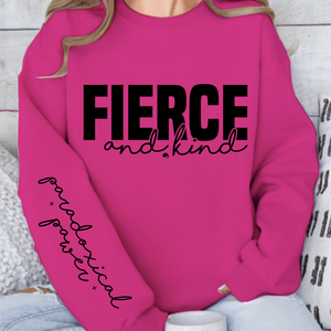 Sweatshirt Unisex Fierce and kind