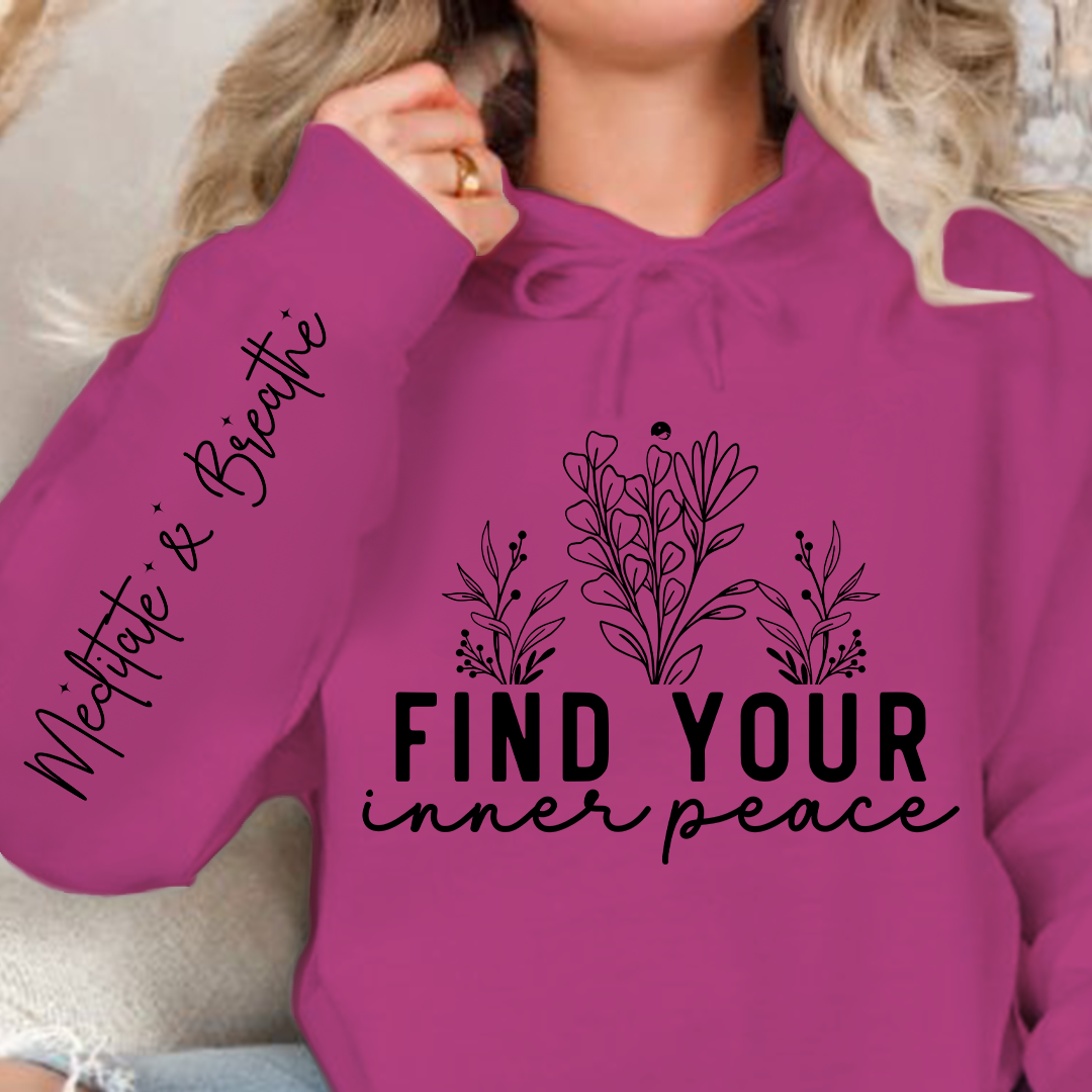 Hoodie Unisex Find Your Inner Peace