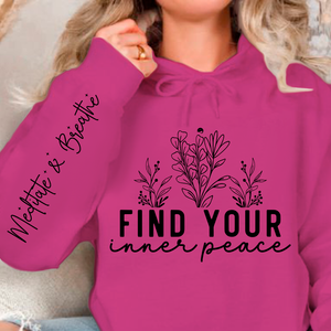 Hoodie Unisex Find Your Inner Peace