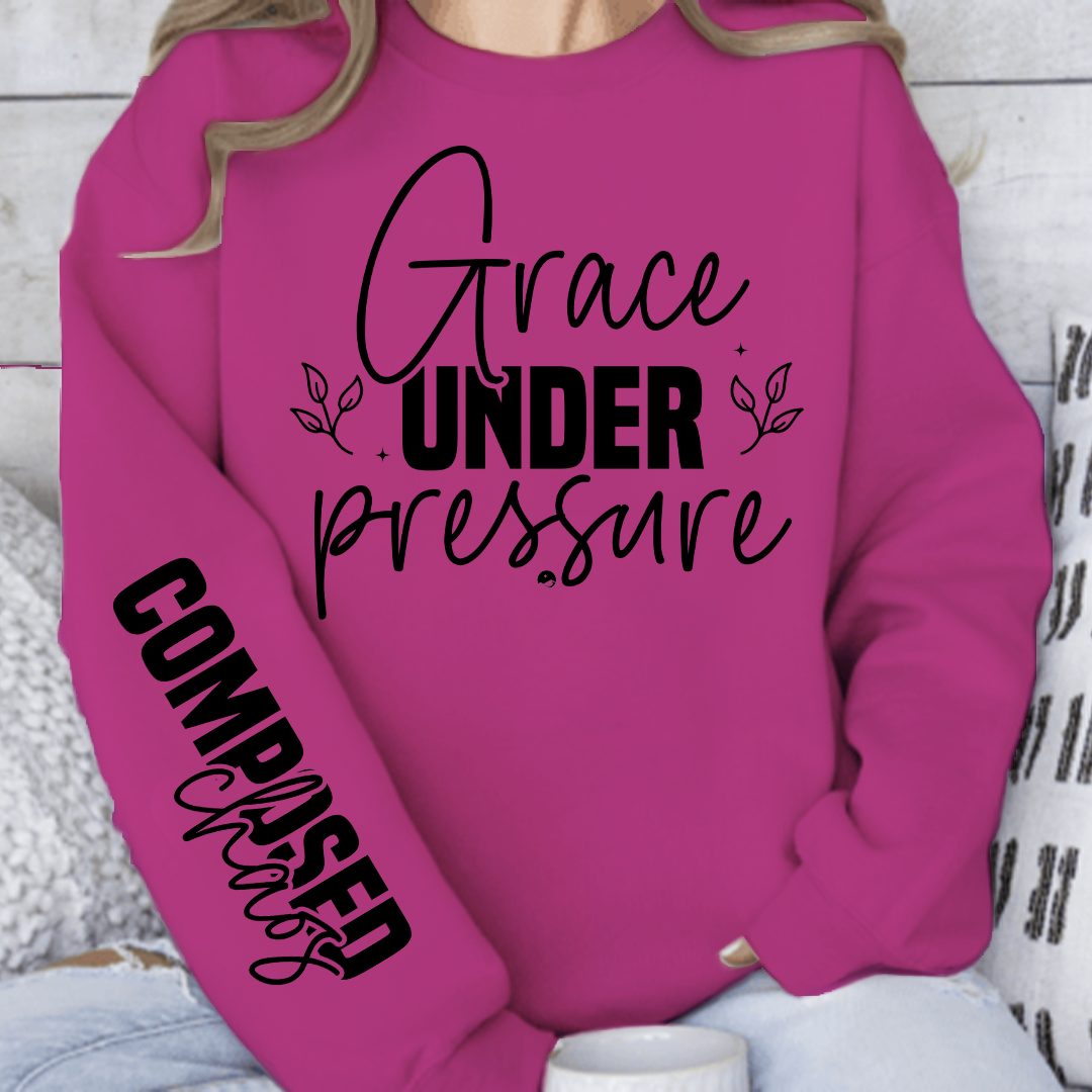 Sweatshirt Unisex Grace under pressure