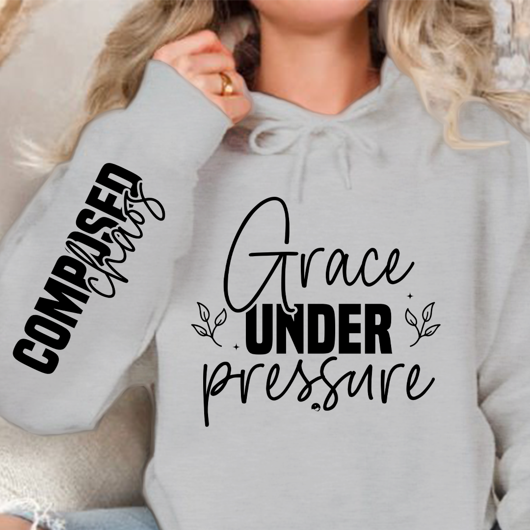 Hoodie Unisex Grace under pressure