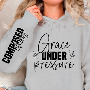 Hoodie Unisex Grace under pressure