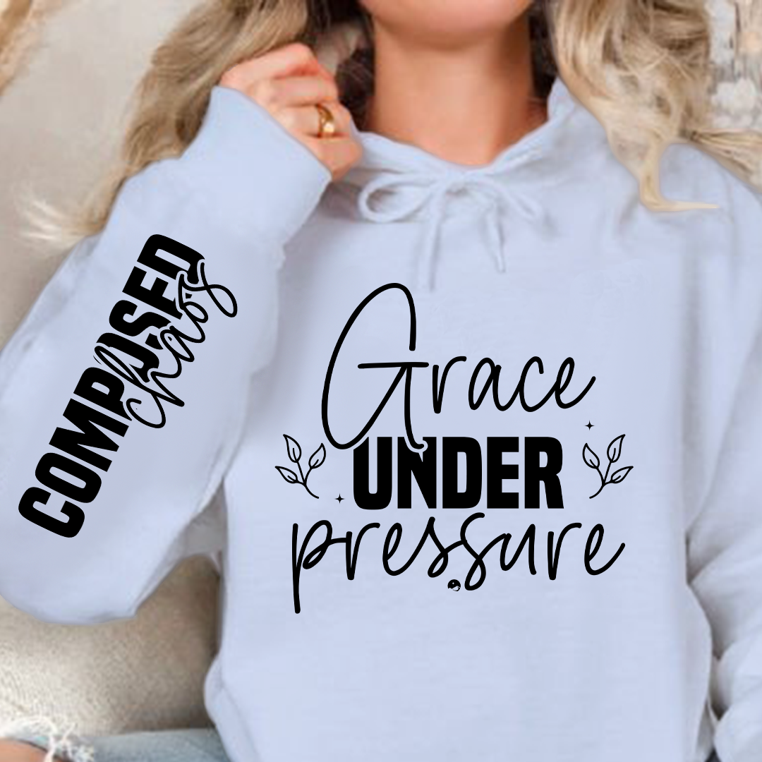 Hoodie Unisex Grace under pressure