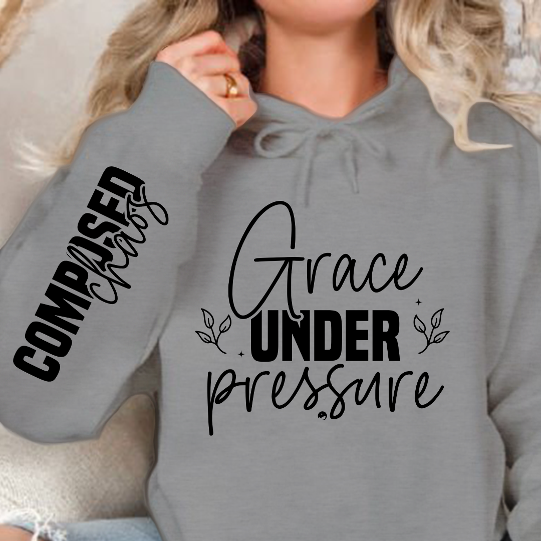 Hoodie Unisex Grace under pressure