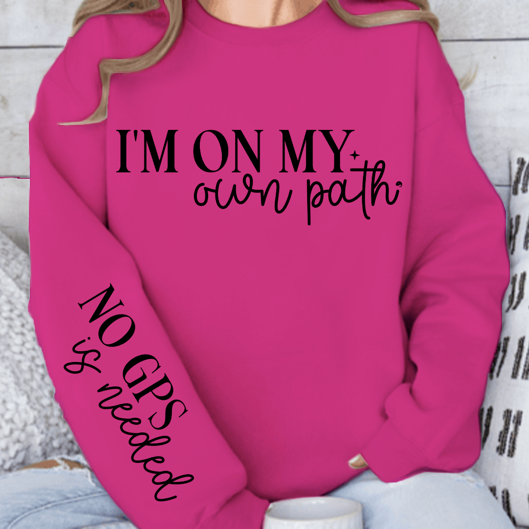 Sweatshirt Unisex I'm On My Own Path
