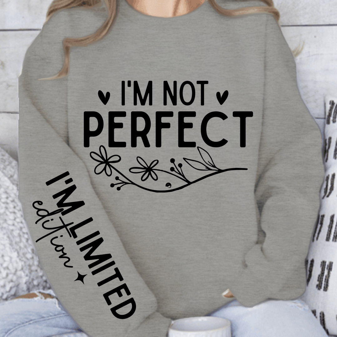 Sweatshirt Unisex I'm Not Perfect