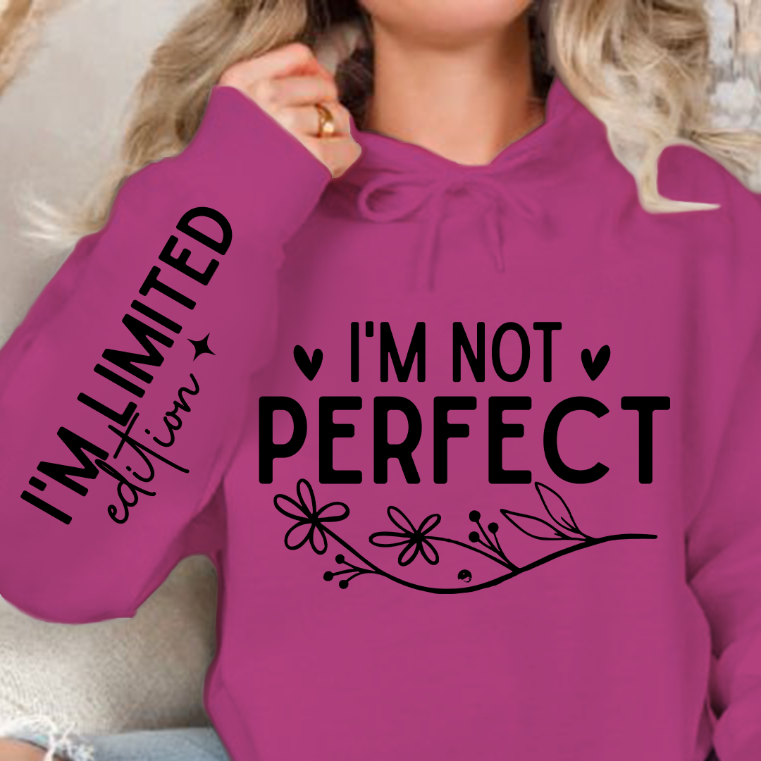 Hoodie Unisex I'm Not Perfect