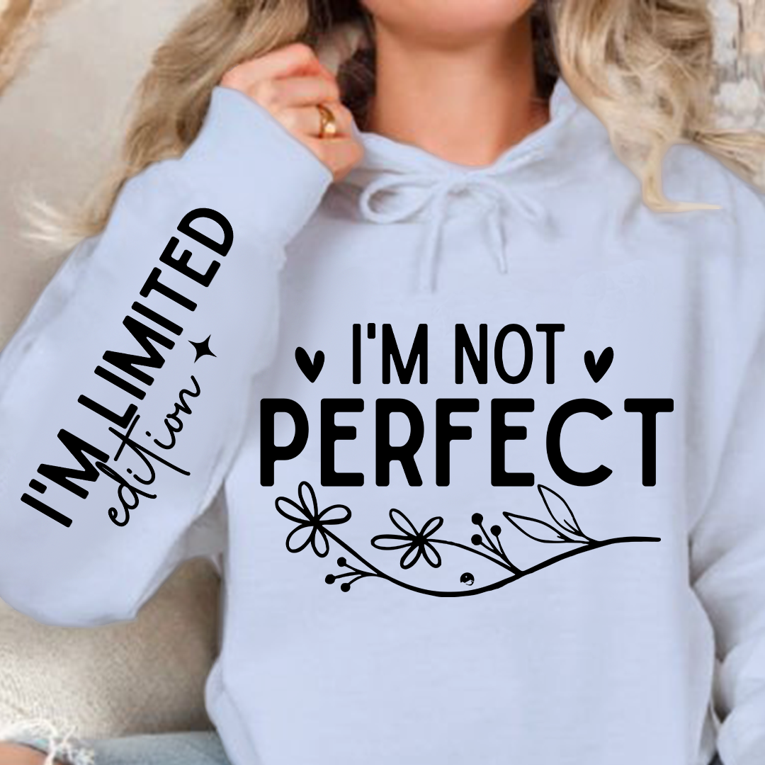 Hoodie Unisex I'm Not Perfect