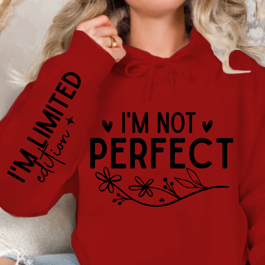 Hoodie Unisex I'm Not Perfect