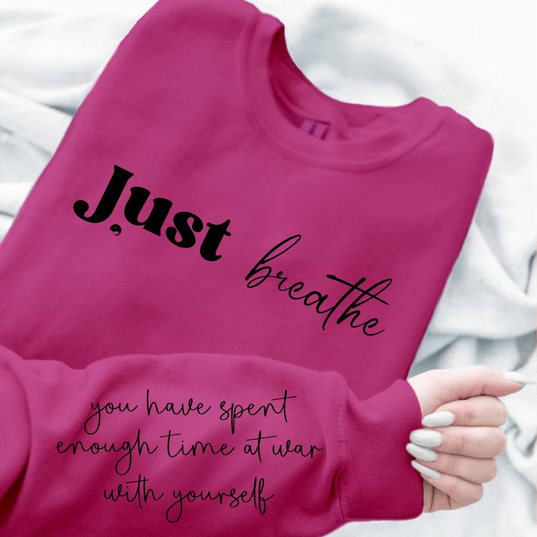 Sweatshirt Unisex Just Breathe