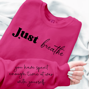 Sweatshirt Unisex Just Breathe