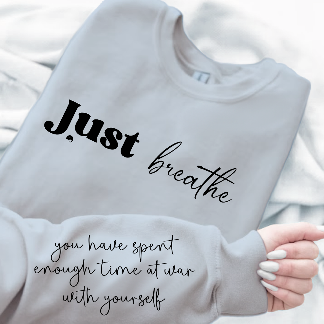 Sweatshirt Unisex Just Breathe