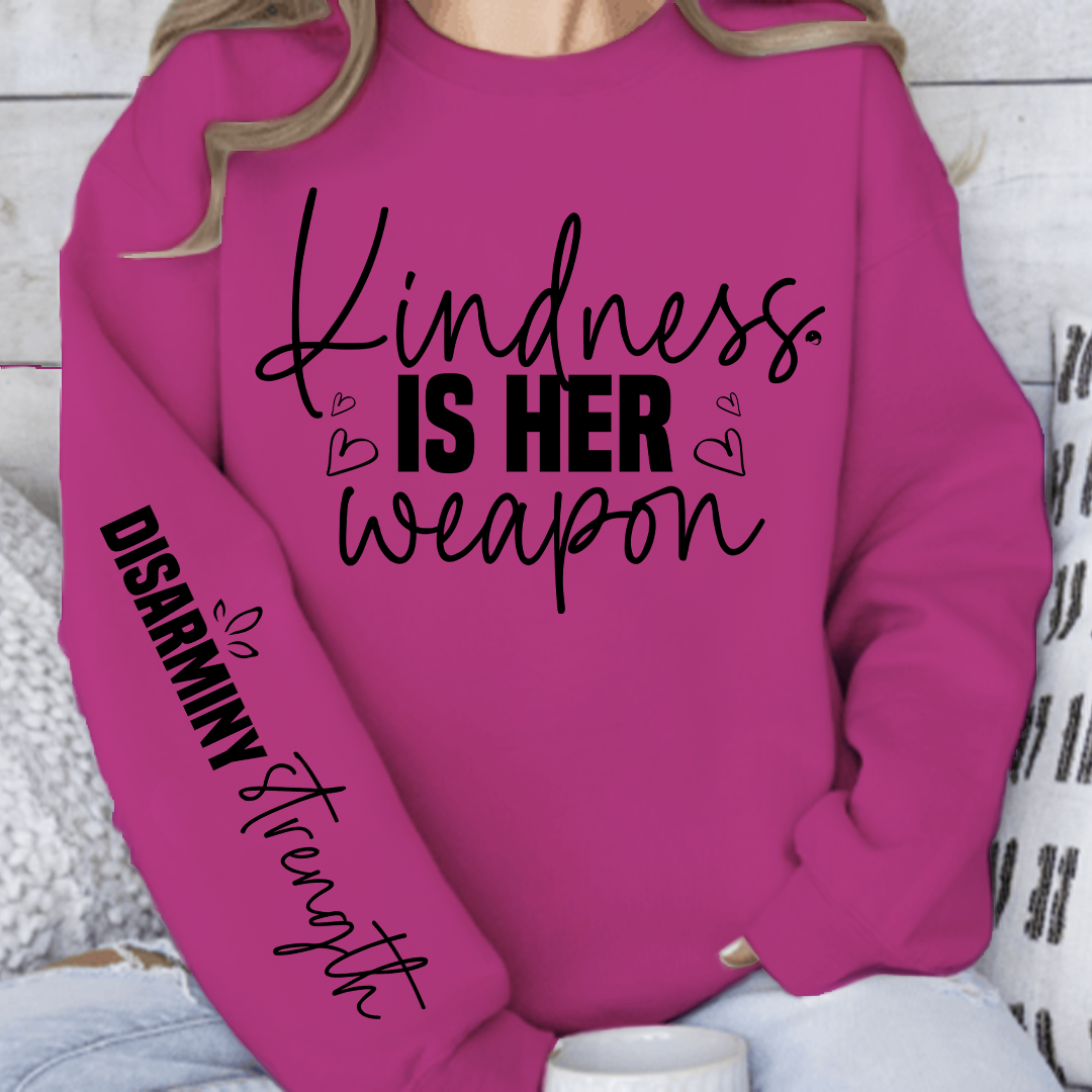 Sweatshirt Unisex Kindness is her weapon