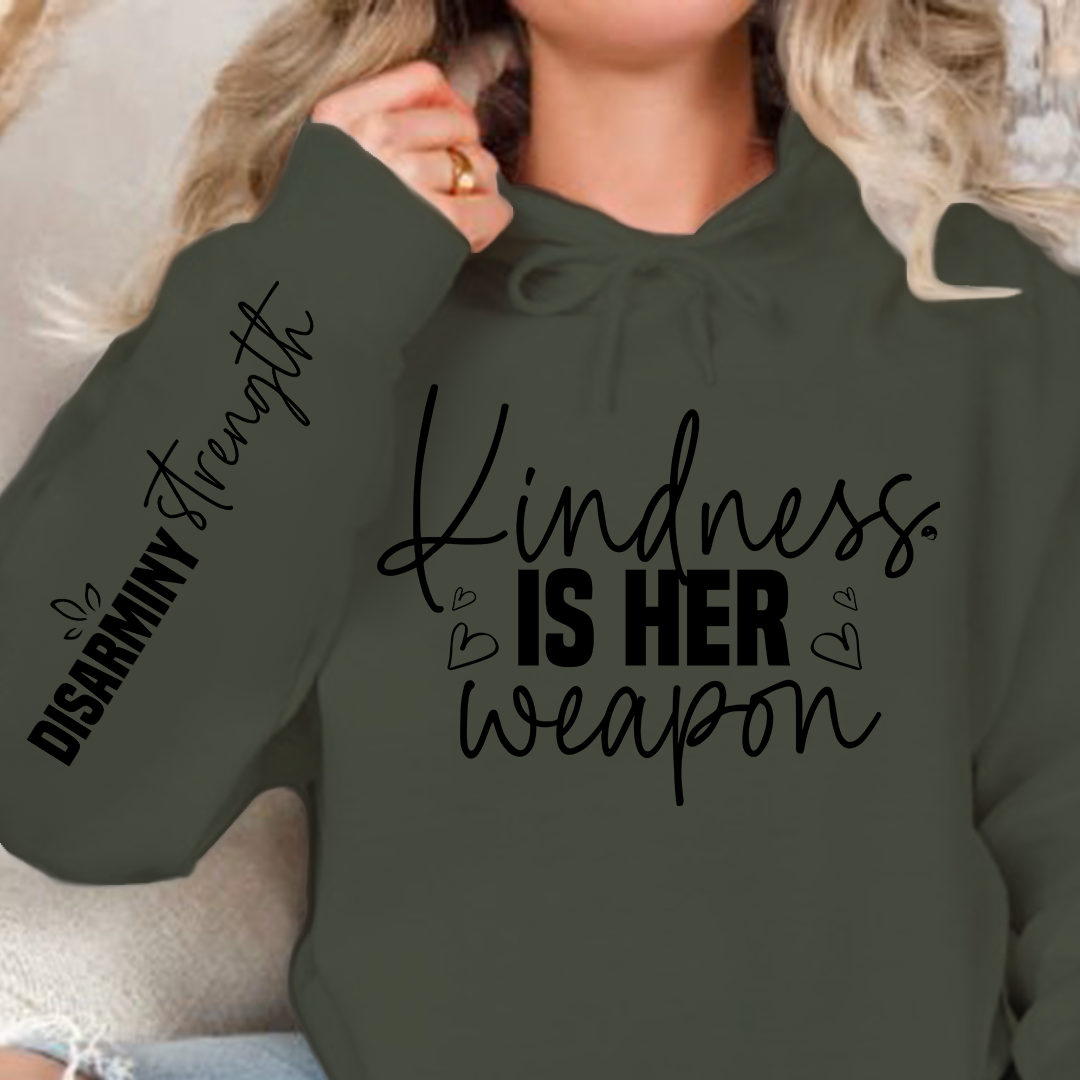 Hoodie Unisex Kindness is her weapon