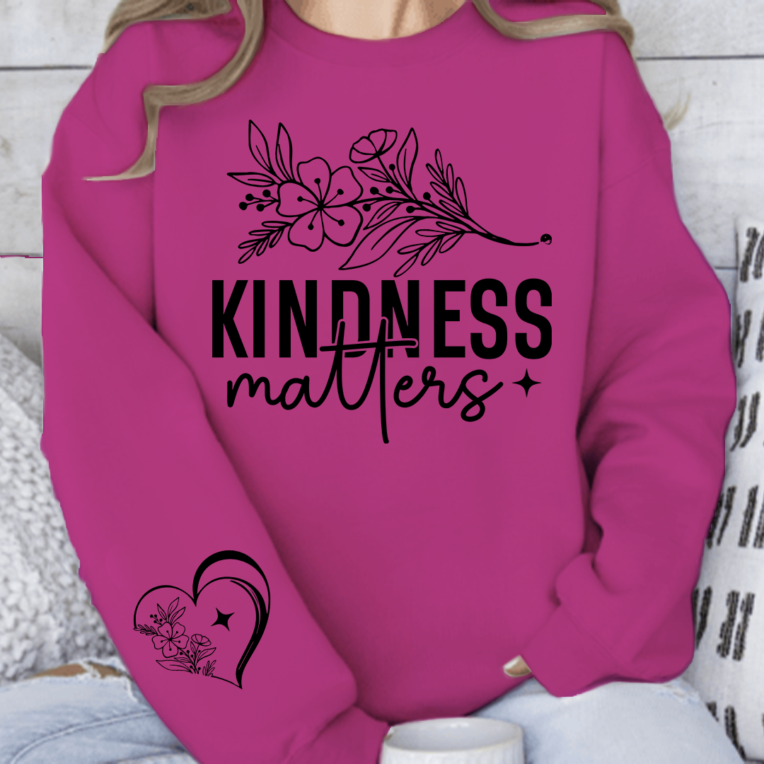 Sweatshirt Unisex Kindness Matters