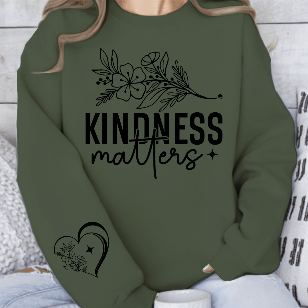 Sweatshirt Unisex Kindness Matters