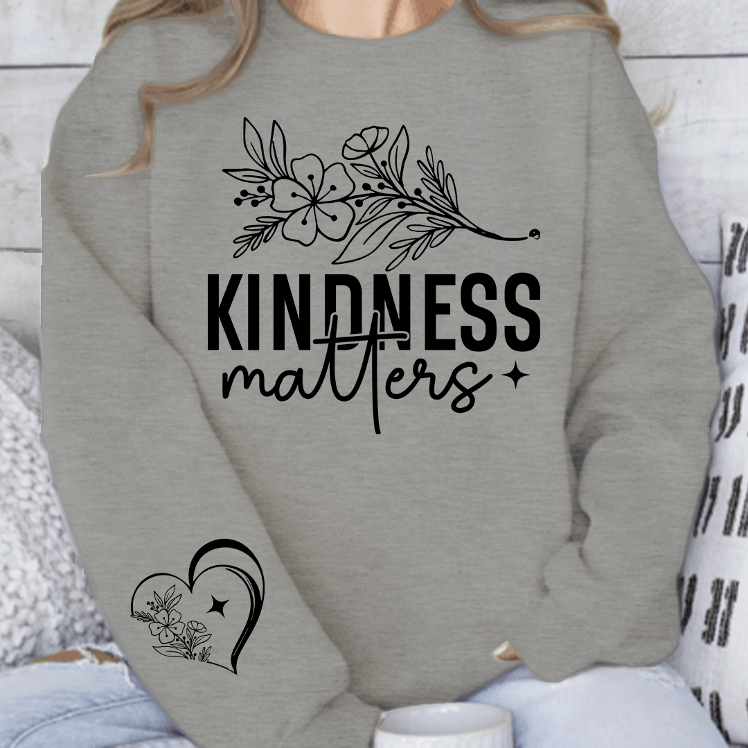 Sweatshirt Unisex Kindness Matters