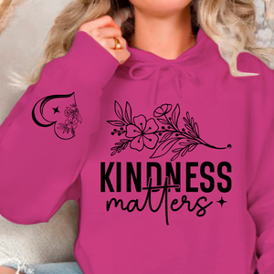 Hoodie Unisex Kindness Matters