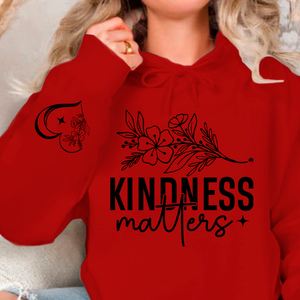 Hoodie Unisex Kindness Matters