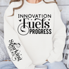 Sweatshirt Unisex Innovation Fuels Progress