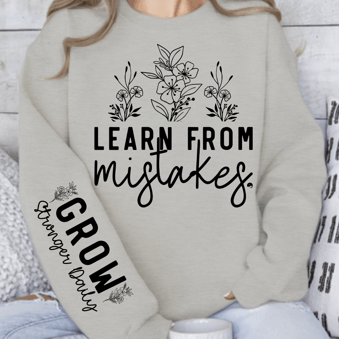 Sweatshirt Unisex Learn From Mistakes