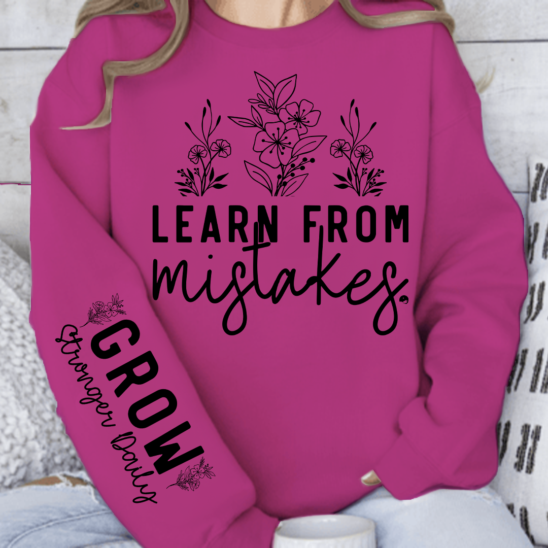 Sweatshirt Unisex Learn From Mistakes