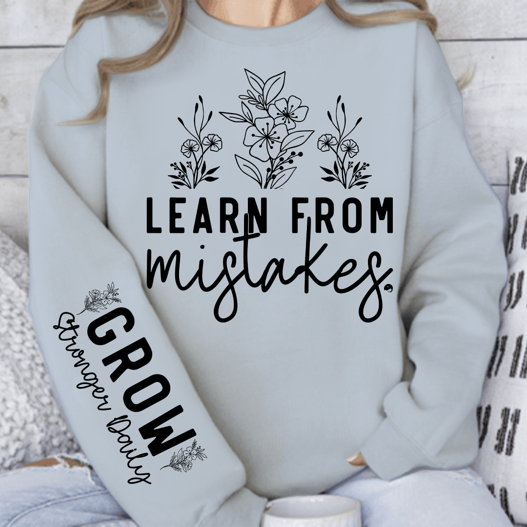 Sweatshirt Unisex Learn From Mistakes