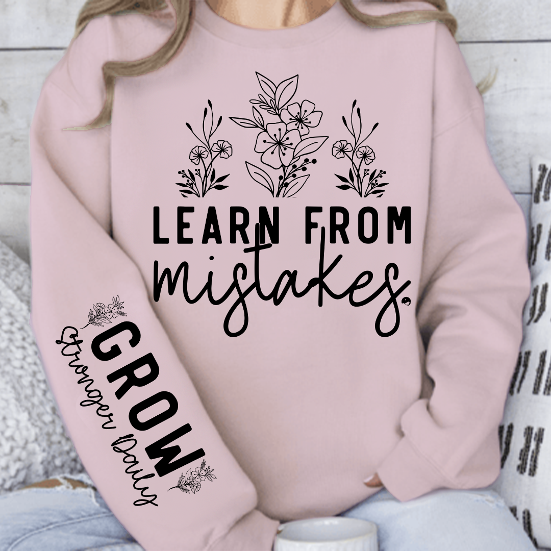 Sweatshirt Unisex Learn From Mistakes