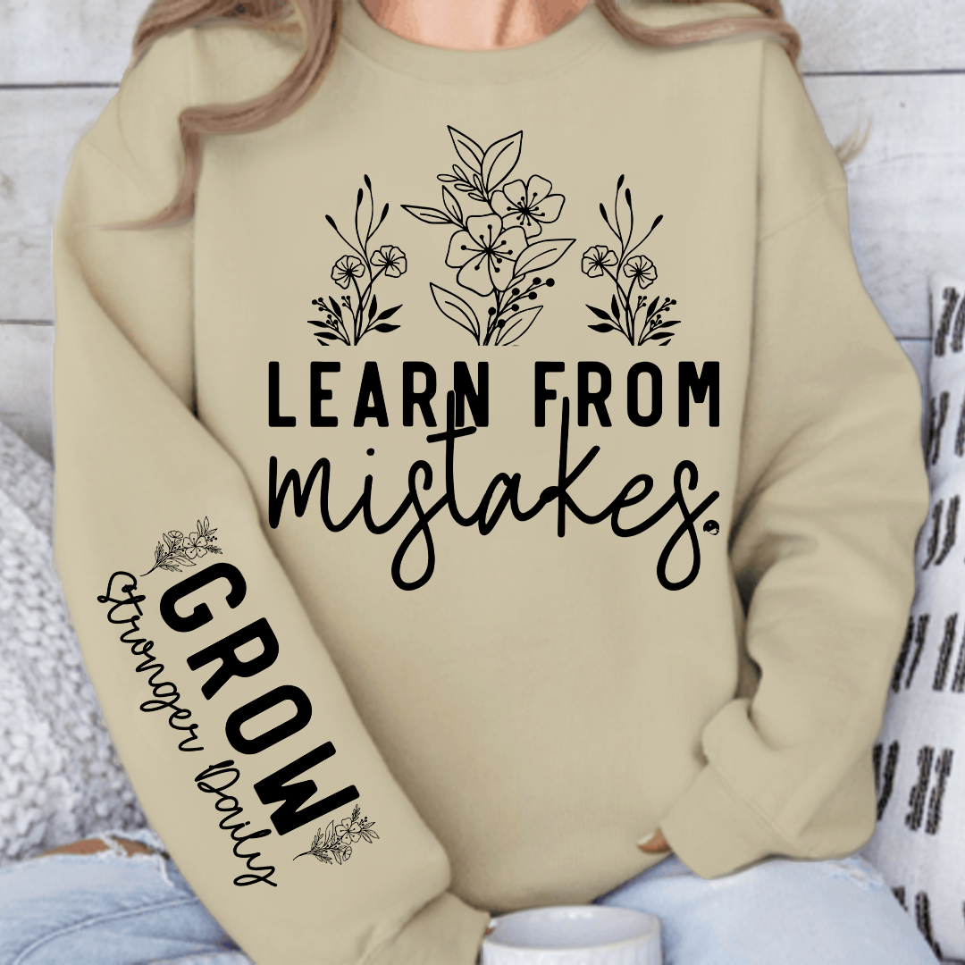 Sweatshirt Unisex Learn From Mistakes