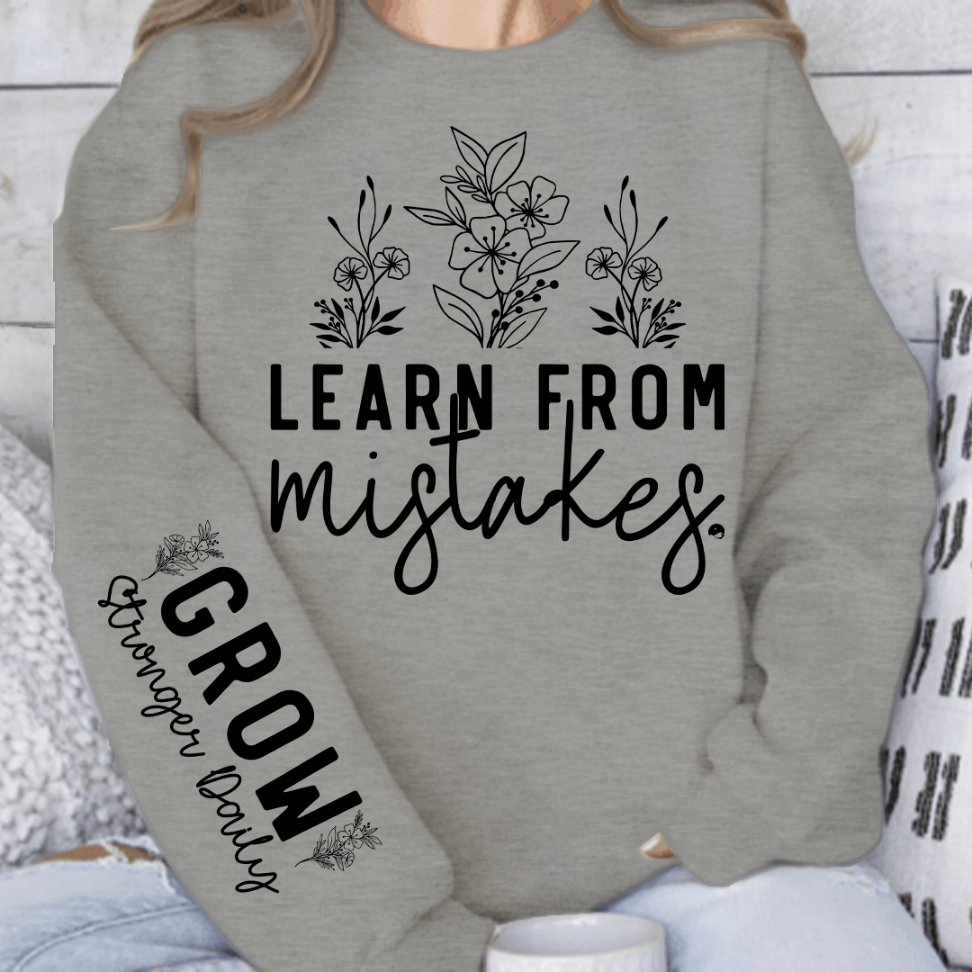 Sweatshirt Unisex Learn From Mistakes