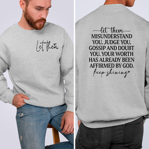 Sweatshirt Unisex Let Them