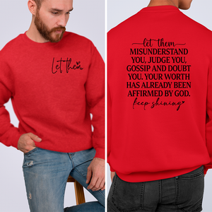 Sweatshirt Unisex Let Them